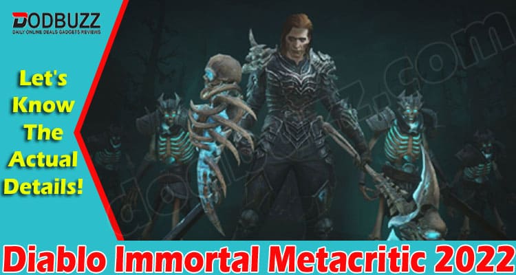 Gaming Tips Diablo Immortal Metacritic
