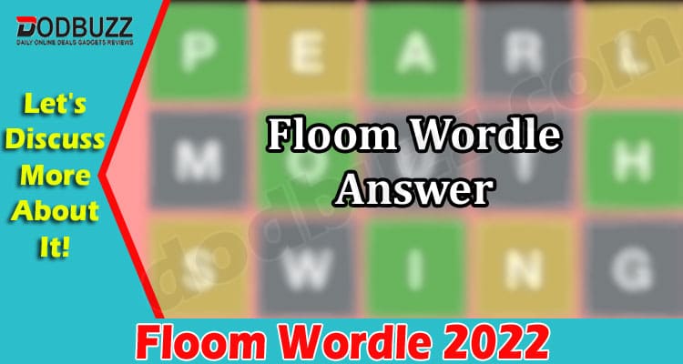 Gaming Tips Floom Wordle