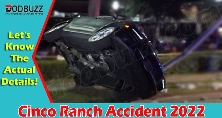 Latest News Cinco Ranch Accident