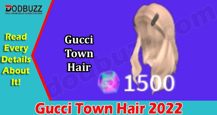 Latest News Gucci Town Hair