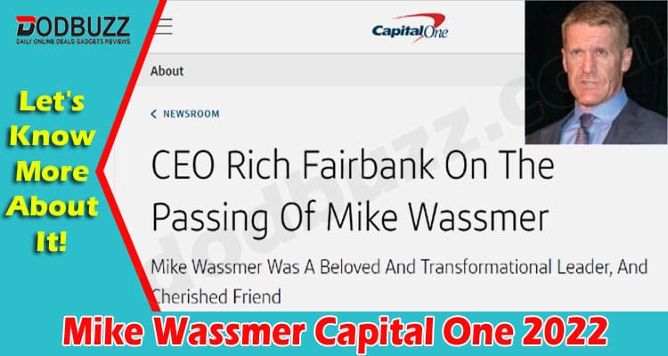 Latest News Mike Wassmer Capital One