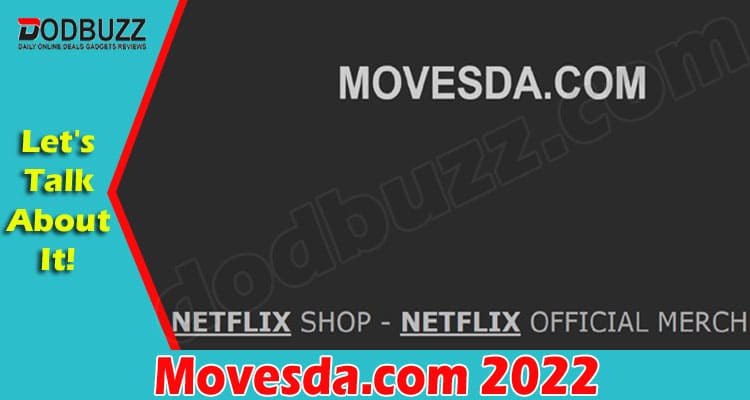 Latest News Movesda.com 2022