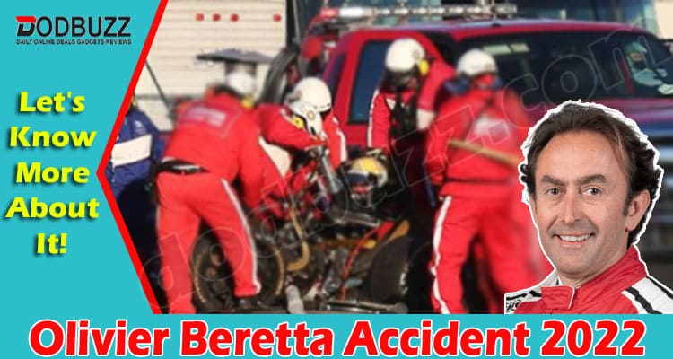 Latest News Olivier Beretta Accident