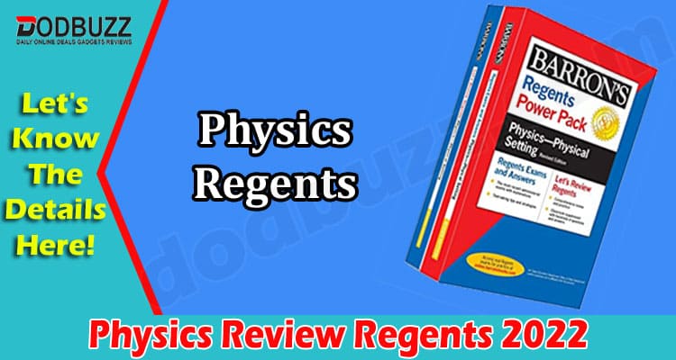Latest News Physics Review Regents