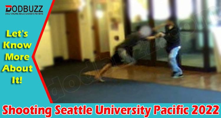 Latest News Shooting Seattle University Pacific