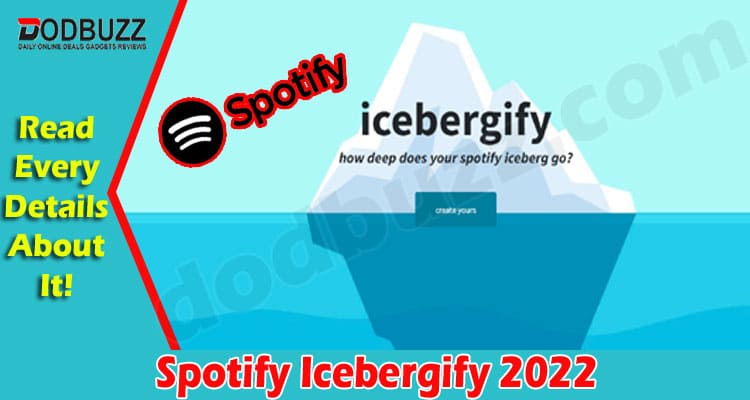 Latest News Spotify Icebergify