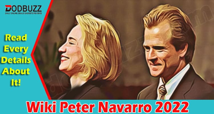 Latest News Wiki Peter Navarro