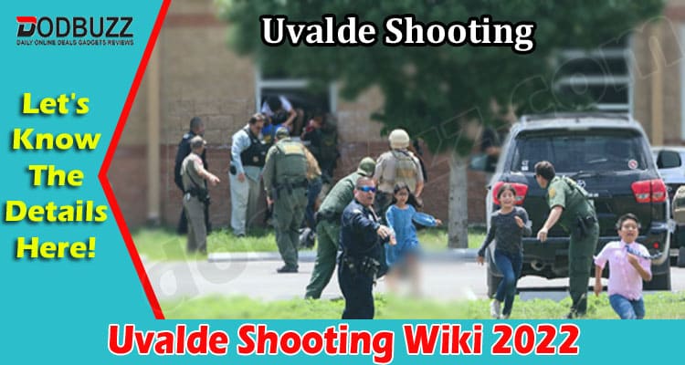 Latest news Uvalde Shooting Wiki