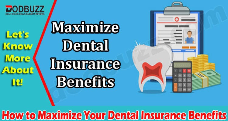 Complete Information Dental Insurance