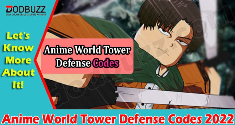 Gaming Tips Anime World Tower Defense Codes