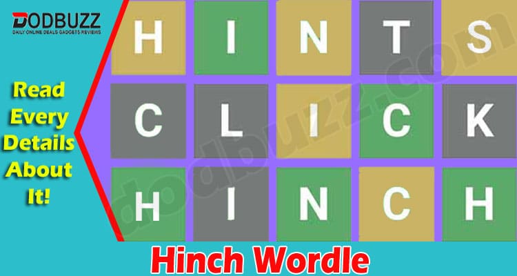 Gaming Tips Hinch Wordle