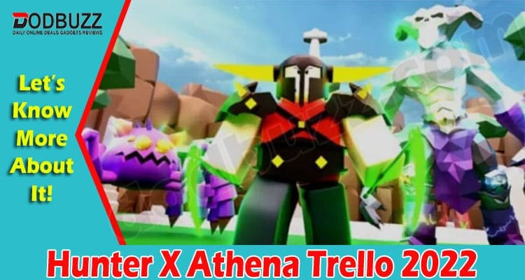 Gaming Tips Hunter X Athena Trello