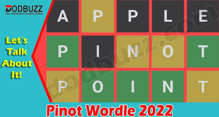 Gaming Tips Pinot Wordle