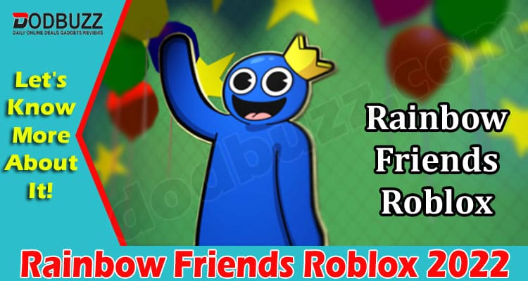 Gaming Tips Rainbow Friends Roblox