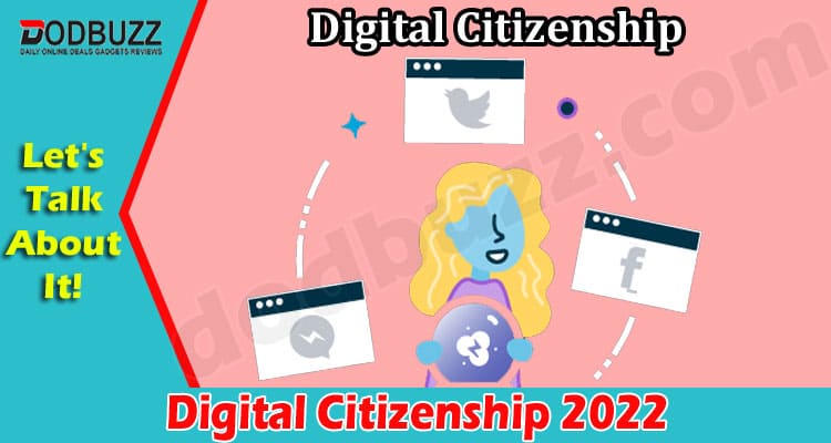 Latest Information Digital Citizenship
