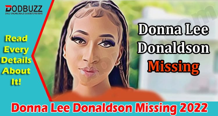 Latest News Donna Lee Donaldson Missing