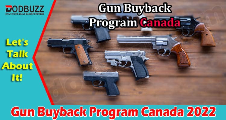 Latest News Gun Buyback Program Canada