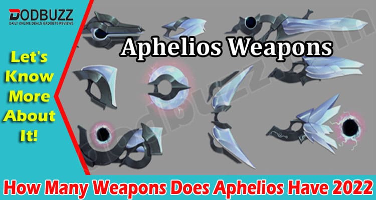 Latest News How Many Weapons Does Aphelios Have
