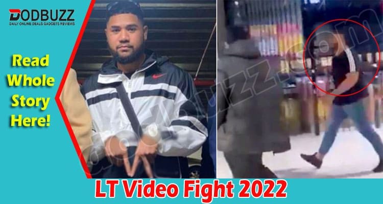 Latest News LT Video Fight