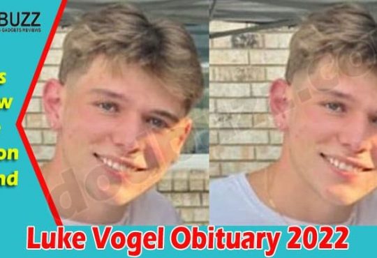 Latest News Luke Vogel Obituary