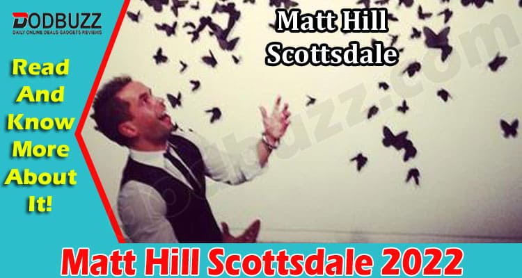 Latest News Matt Hill Scottsdale