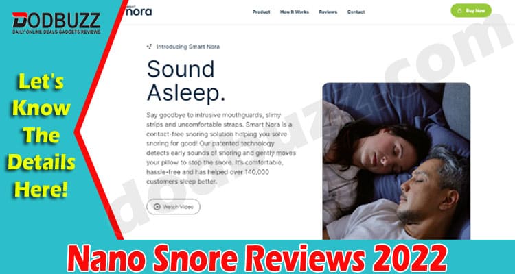 Latest News Nano Snore Reviews