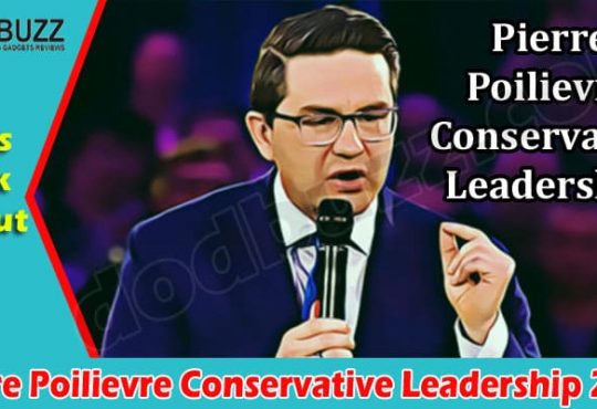 Latest News Pierre Poilievre Conservative Leadership