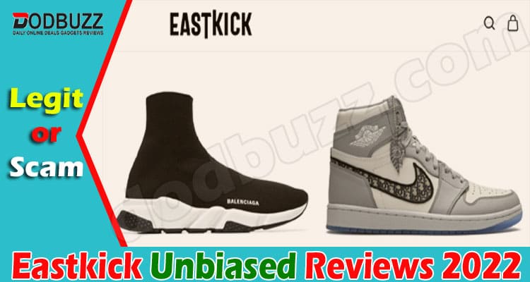 Eastkick online website reviews