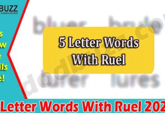 Gaming tips 5 Letter Words With Ruel