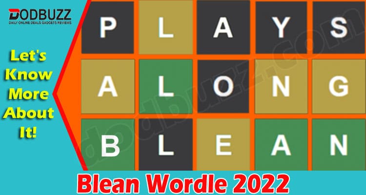 Gaming tips Blean Wordle