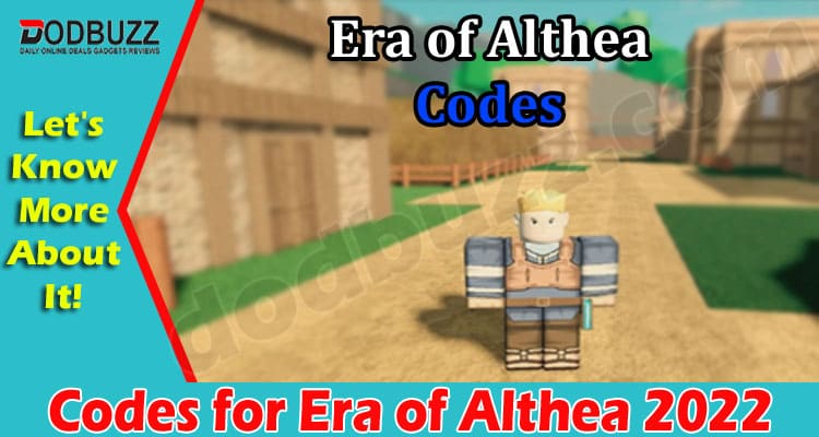 Gaming tips Codes for Era of Althea