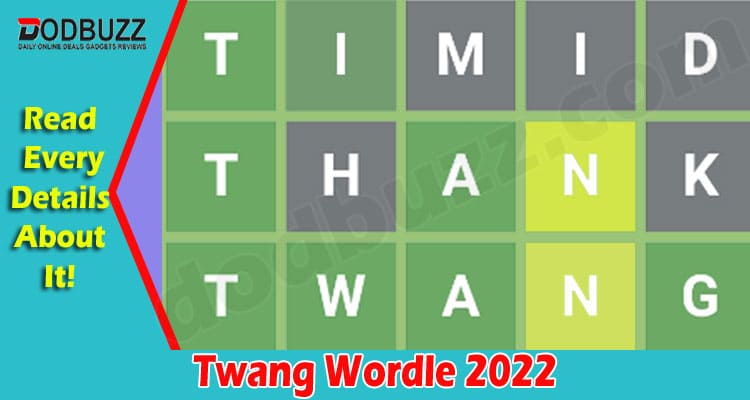 Gaming tips Twang Wordle