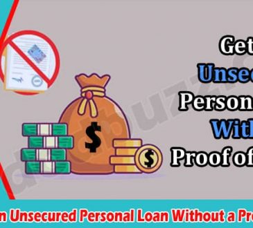 How to Get an Unsecured Personal Loan Without a Proof of Income