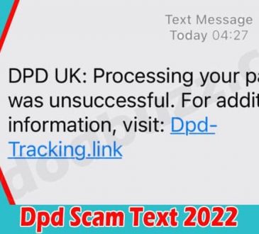 Latest News Dpd Scam Text 2022