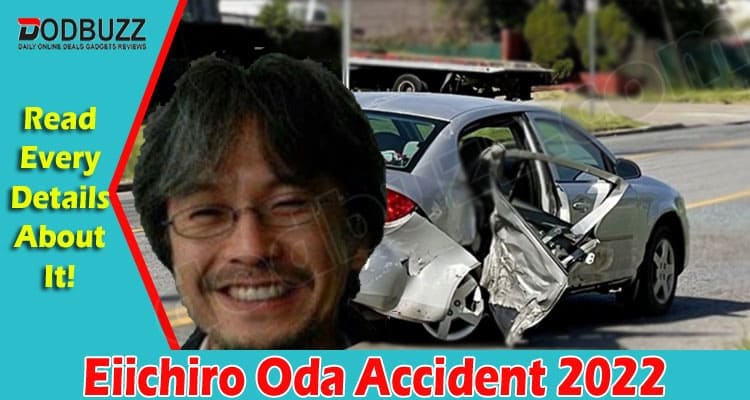 Latest News Eiichiro Oda Accident