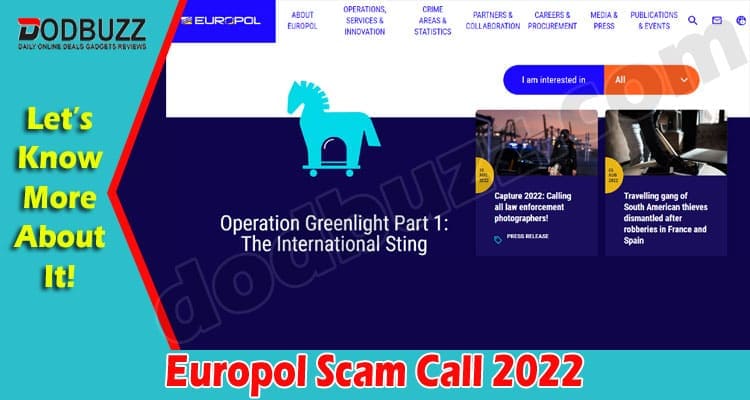 Latest News Europol Scam Call