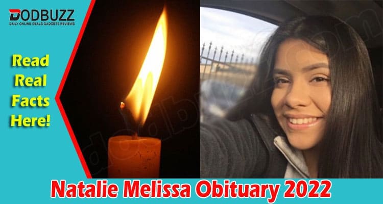 Latest News Natalie Melissa Obituary