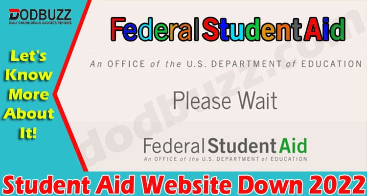 Latest News Student Aid Website Down