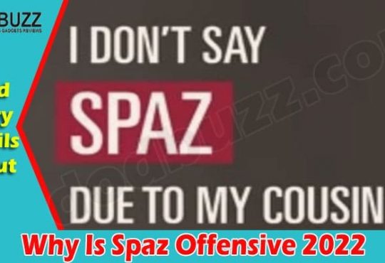 Latest News Why Is Spaz Offensive