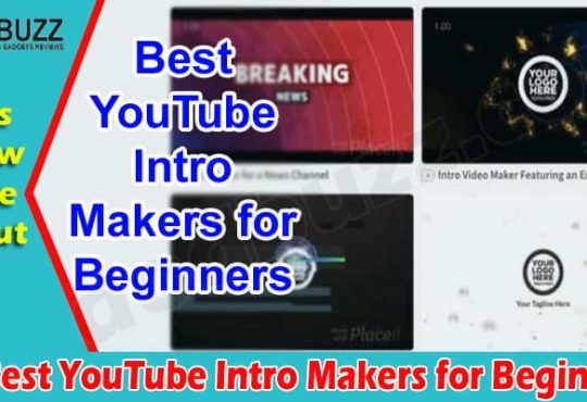 15 Best YouTube Intro Makers for Beginners