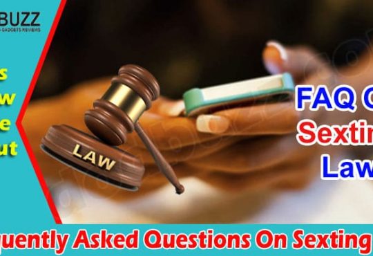 Frequently Asked Questions On Sexting Law