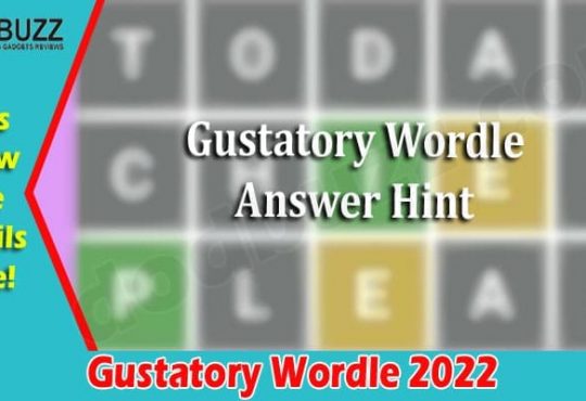 Gaming Tips Gustatory Wordle