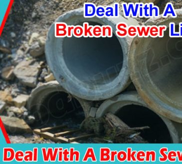 How To Deal With A Broken Sewer Line