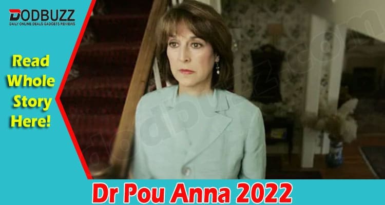 Latest News Dr Pou Anna