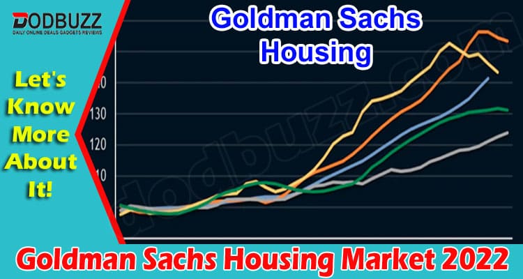 Latest News Goldman Sachs Housing Market