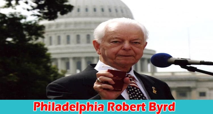 Latest News Philadelphia Robert Byrd