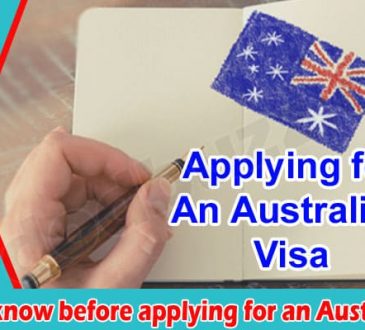 Things to know before applying for an Australian Visa