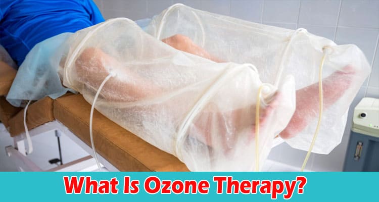 What Is Ozone Therapy