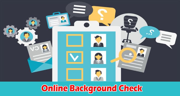 The Definitive Guide to Performing an Online Background Check