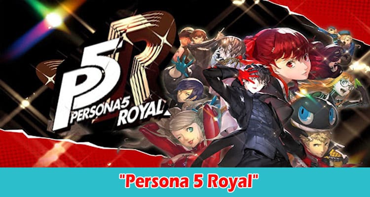 The Most Significant Changes in Persona 5 Royal